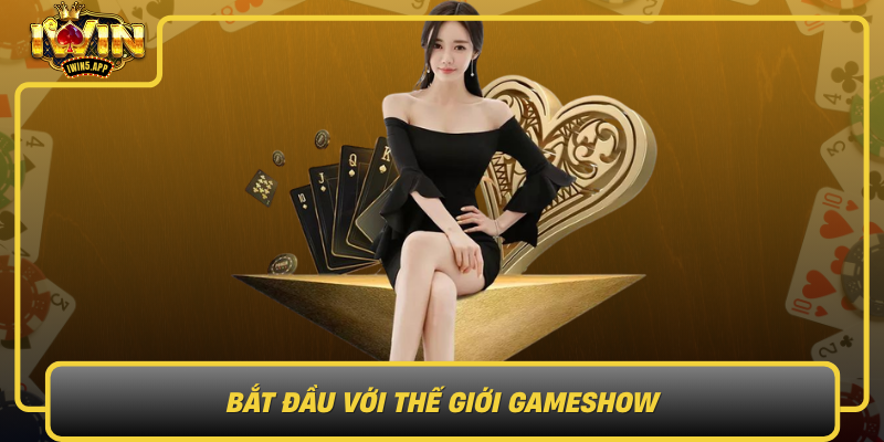 Bat Dau Voi The Gioi Gameshow Xu Huong Hap Dan Khong Ngung Thay Doi