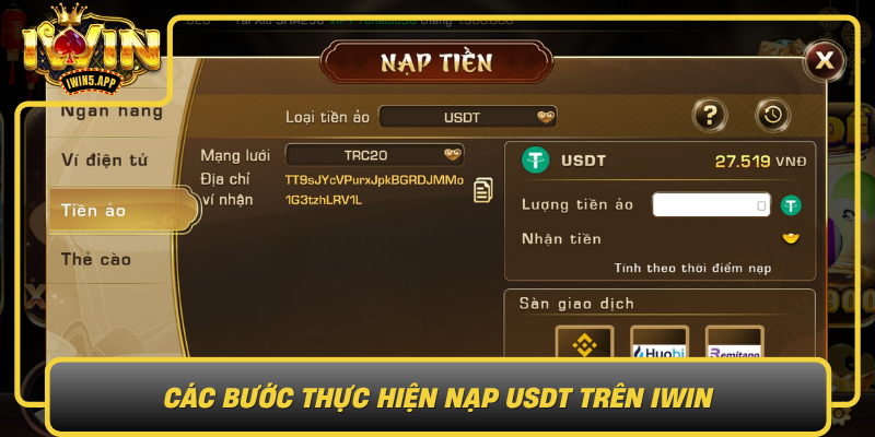 Cac Buoc Thuc Hien Nap Usdt Tren Iwin0