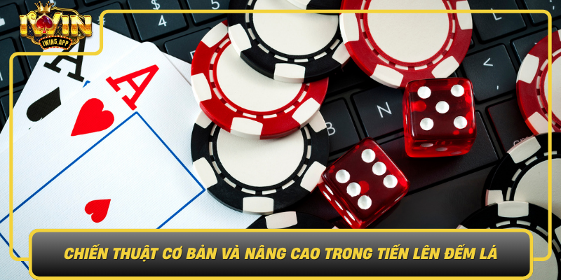 Chien Thuat Co Ban Va Nang Cao Trong Tien Len Dem La