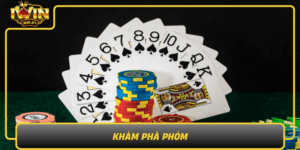 Kham Pha Phom Tro Choi Bai Giai Tri Hap Dan Tren Iwin