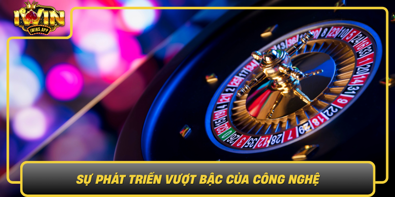 Live Casino Elovution Su Phat Trien Vuot Bac Cua Cong Nghe