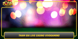 Tham Gia Live Casino Vivogaming San Choi Hap Dan Tai Iwin