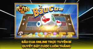 Bầu Cua Online Trực Tuyến Bí Quyết Đặt Cược Luôn Thắng