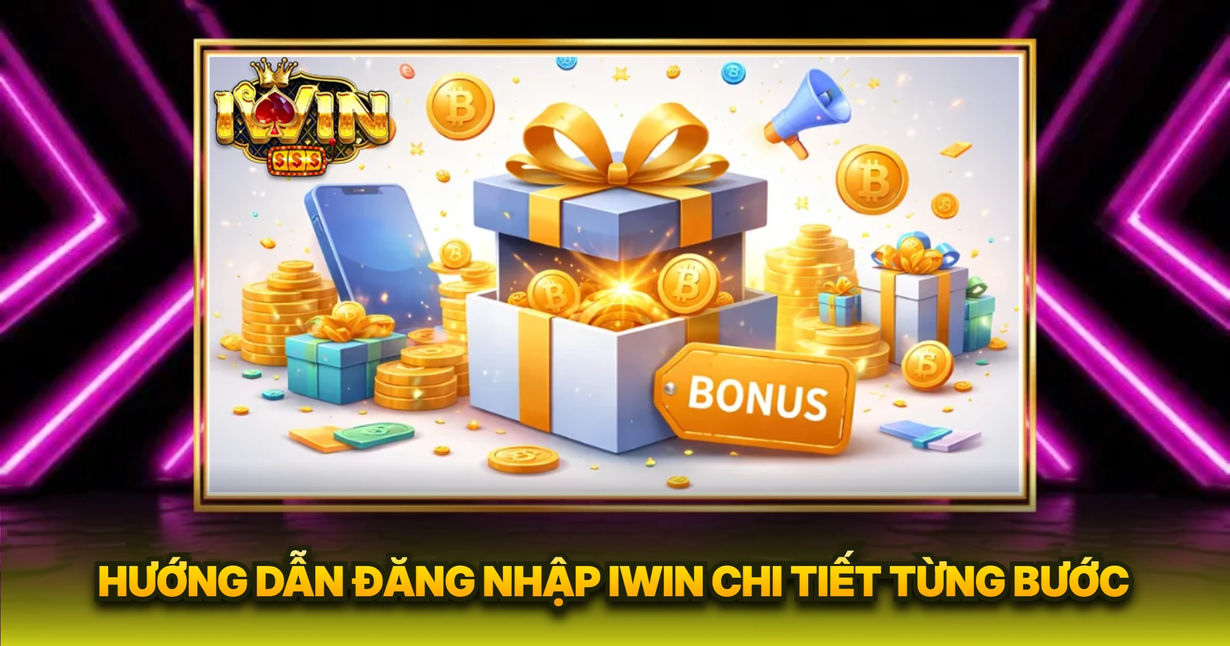 Hướng Dẫn Đăng Nhập Iwin Chi Tiết Từng Bước
