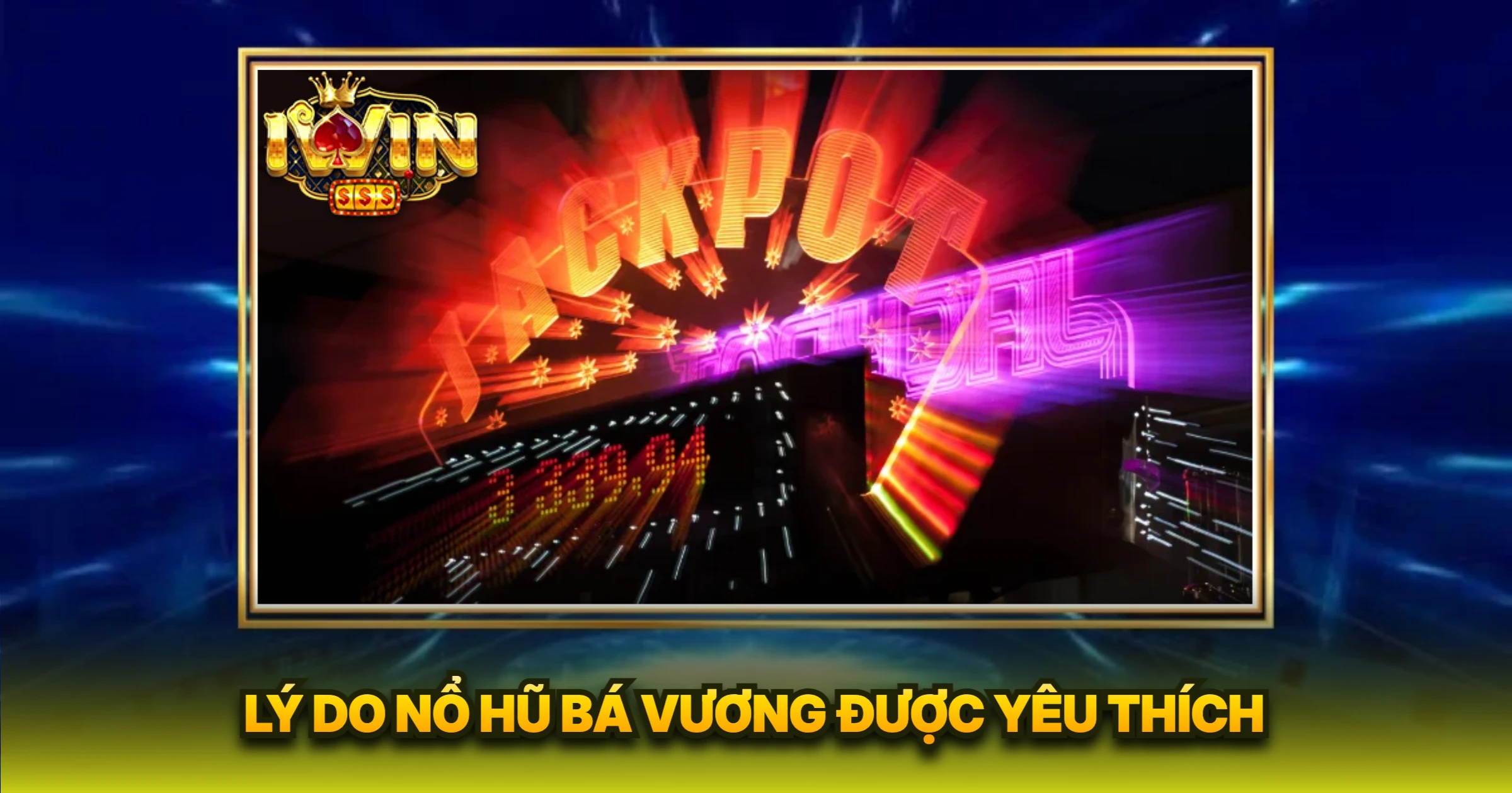 Bí Quyết Chinh Phục Nổ Hũ Bá Vương Đỉnh Cao 3 Lý Do Nổ Hũ Bá Vương Được Yêu Thích