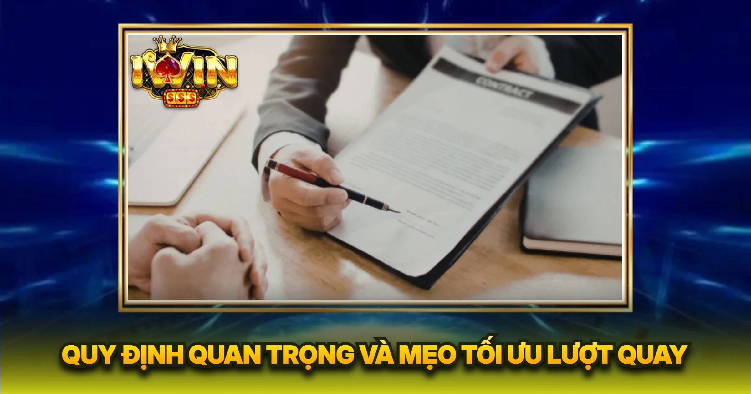 Quy Định Quan Trọng Và Mẹo Tối Ưu Lượt Quay