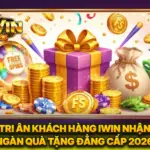 Tri Ân Khách Hàng iwin Nhận Ngàn Quà Tặng Đẳng Cấp 2026