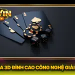Xóc Đĩa 3D Đỉnh Cao Công Nghệ Giải Trí Số
